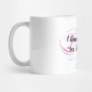 I have a child in Heaven Mug